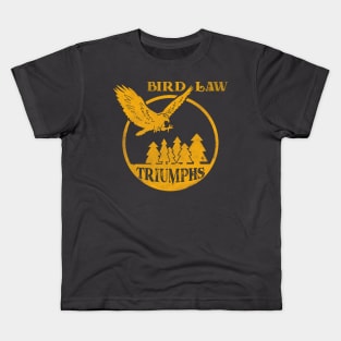 Bird Law Triumphs Kids T-Shirt